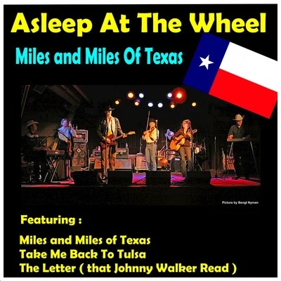 Asleep At The Wheel Miles and Miles of Texas