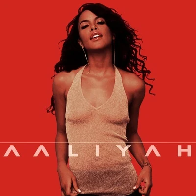 Aaliyah (International Version) 專輯 Aaliyah/Missy Elliott/Timbaland & Magoo