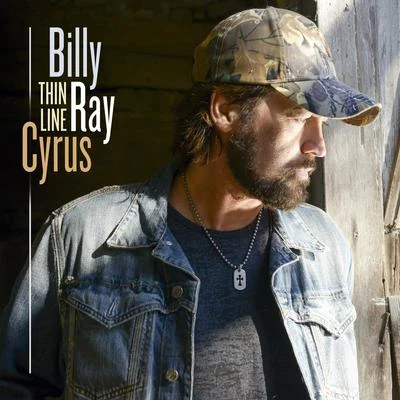 Thin Line 专辑 Billy Ray Cyrus