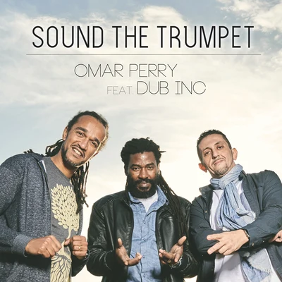 Sound the Trumpet 專輯 Omar Perry