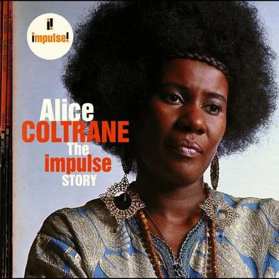 The Impulse Story 專輯 Alice Coltrane