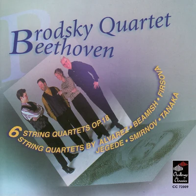 Beethoven: String Quartets Op. 18 專輯 Brodsky Quartet