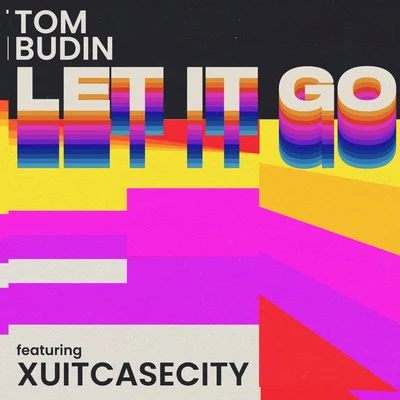 Let It Go 專輯 Tom Budin