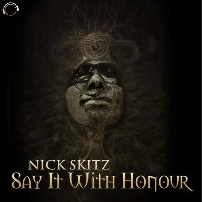 Say It with Honour 专辑 Nick Skitz