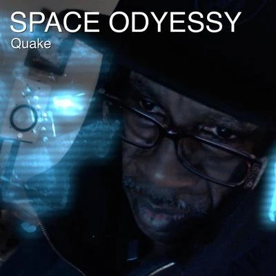 Space Odyssey (Industrial Version) 專輯 Quake