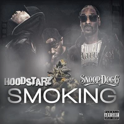 Smoking (feat. Snoop Dogg & Joseph Kay) 專輯 Snoop Dogg/Parlay Starr/Kokane