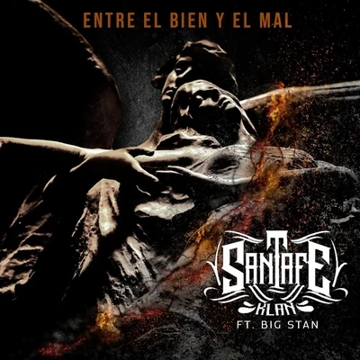 Entre el Bien y el Mal (feat. Big Stan) 专辑 Big Stan/Keenwan