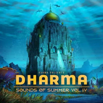 Dharma Sounds Of Summer Vol. IV 專輯 KSHMR/DJ Jean