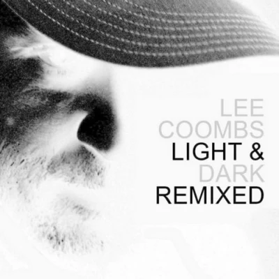 Lee CoombsDrumattic Twins Light & Dark Remixed