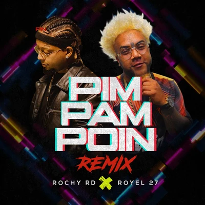 Pim Pam Poin (Remix) 專輯 Papi From The Store/Rochy RD/Trauma Lirical