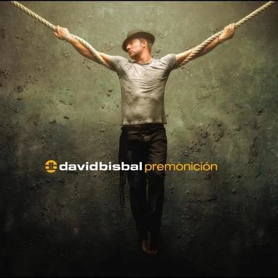 Premonicion (International Edition Featuring "Ave Maria 2007") 專輯 David Bisbal