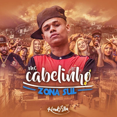 Zona Sul 專輯 MC Cabelinho