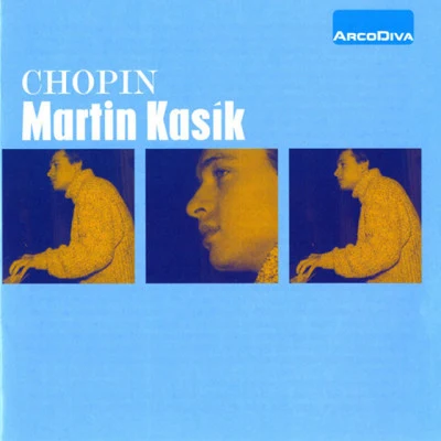 Kasík plays Chopin 專輯 Ivan Ženatý/Martin Kasik