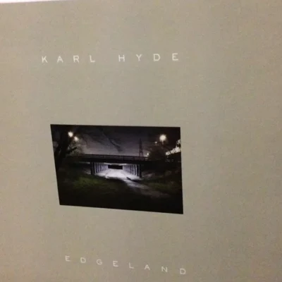 Edgeland (Deluxe Edition) 专辑 Jamie Scott/Karl Hyde/Zoom Karaoke/Alexander Vasquez/Michael Madden