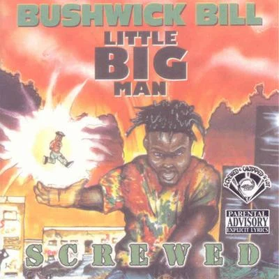 Bushwick BillScarFaceIce CubeKool G Rap & DJ Polo Little Big Man (Screwed)