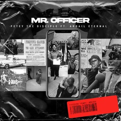 Mr. Officer (feat. Ardail Eternal) 專輯 Petey the Disciple