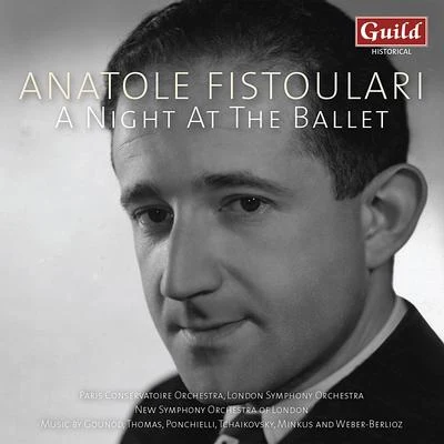 A Night at the Ballet 專輯 Anatole Fistoulari