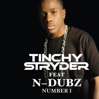 Number 1 专辑 Tinchy Stryder