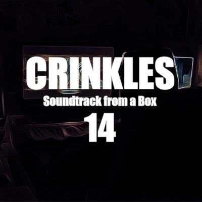 Soundtrack from a Box 14 專輯 Crinkles