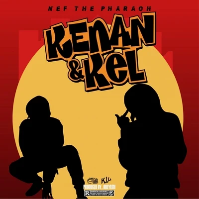 Kenan & Kel 專輯 Nef The Pharaoh