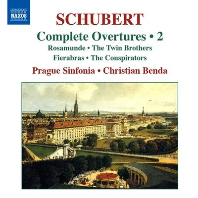 SCHUBERT, F.: Overtures (Complete), Vol. 2 (Prague Sinfonia, C. Benda) 專輯 Christian Benda