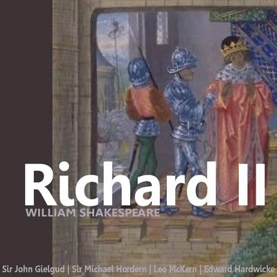 Shakespeare: Richard II 专辑 Ralph Richardson/John Gielgud