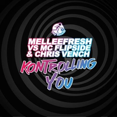 Kontrolling You 專輯 Keoki/Mateo Murphy/Decoding Jesus/Melleefresh