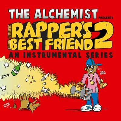 Rappers Best Friend 2 (An Instrumental Series) 專輯 The Alchemist