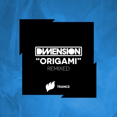 Origami (Remixed) 专辑 DIM3NSION