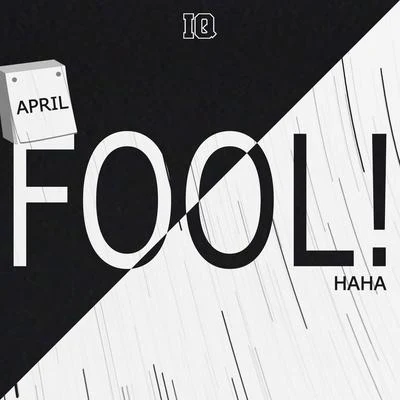 APRIL FOOL! 專輯 IQ/Scratch/Mash Up International