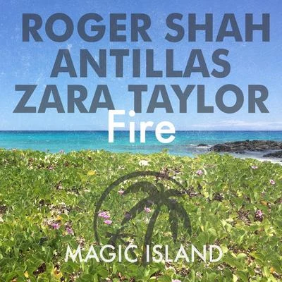 Fire 專輯 Roger Shah