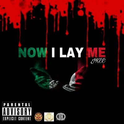 Now I Lay Me 專輯 Snub Loco/Jkee