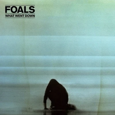 What Went Down 專輯 Foals