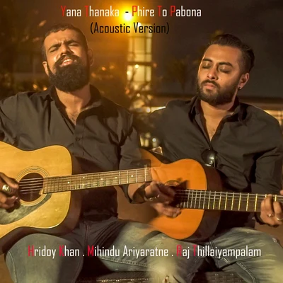 Yana ThanakaPhire to Pabona (acoustic) – Single 专辑 Mihindu Ariyaratne