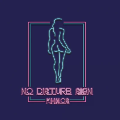 No Disturb Sign 專輯 Silly Walks Discotheque/Khxos/Ghanaian Stallion