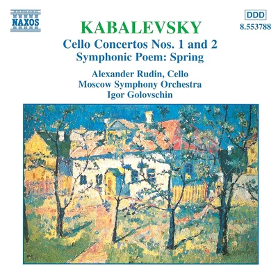 KABALEVSKY: Cello Concertos Nos. 1 and 2Spring, Op. 65 專輯 Alexander Rudin