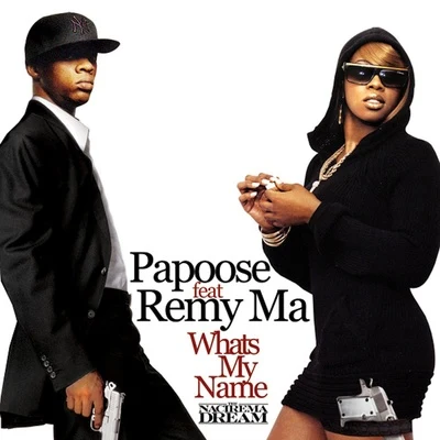 Whats My Name 专辑 Papoose