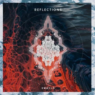 Reflections 專輯 Swaylo/Joe Smooth