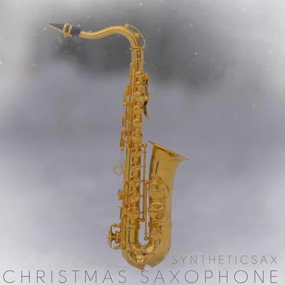 Christmas Saxophone 專輯 Syntheticsax