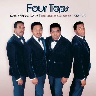 Four Tops 50th Anniversary | The Singles Collection | 1964-1972