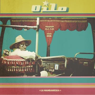 Oilo 專輯 Wilson Viveros/La Mambanegra