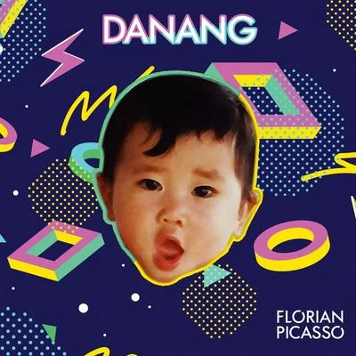 Danang 專輯 Florian Picasso