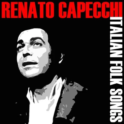 Italian Folk Songs 專輯 Renato Capecchi