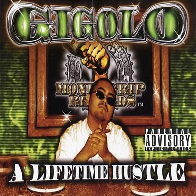 A Lifetime Hustle 專輯 La Exce/Gigolo