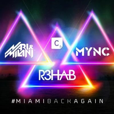 #MIAMIBACKAGAIN 專輯 Mync