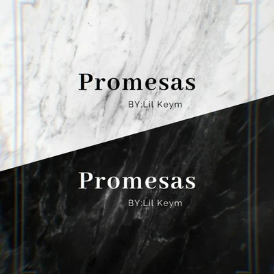 Promesas 專輯 Lil Keym/Big Soto