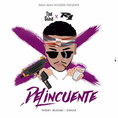 Delincuente 專輯 Bony/Tivi Gunz