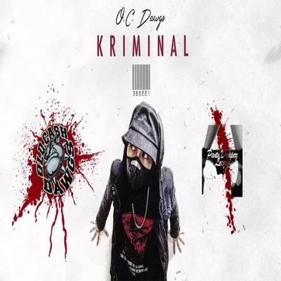 Kriminal 專輯 O.C. Dawgs