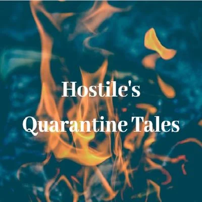 Hostiles Quarantine Tales 專輯 Hostile/Bukshot