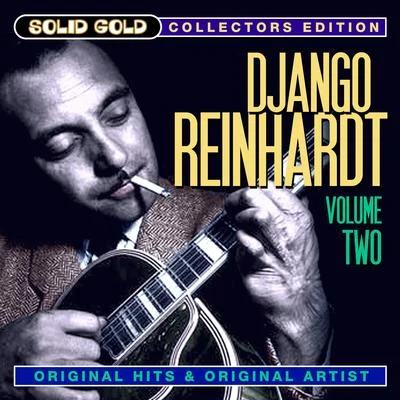 Solid Gold Django Reinhardt, Vol. 2 专辑 Django Reinhardt